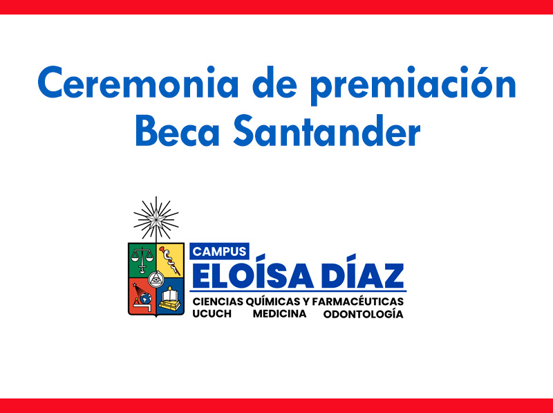 Ceremonia Premiación Beca Santander Movilidad Internacional Pregrado