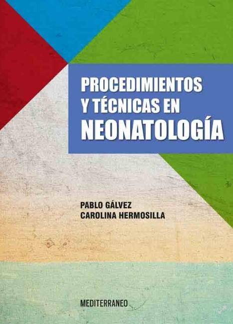 Procedimientos y técnicas en neonatología