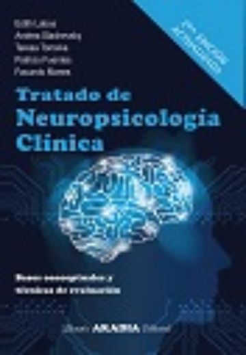 Tratado de neuropsicología clínica