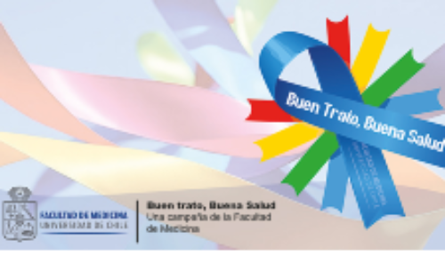 Facultad de Medicina lanza campaña “Buen trato, buena salud”