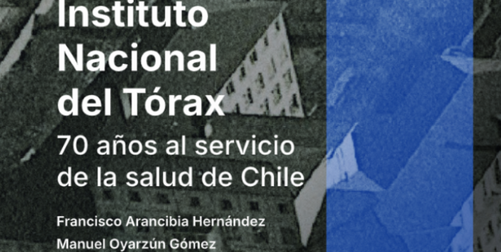 Instituto Nacional del Tórax: 70 años al servicio de la salud de Chile