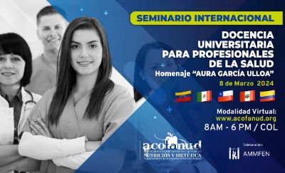 El seminario “Docencia universitaria para profesionales de la salud: Homenaje Aura García Ulloa” contó con expertos de diferentes países del continente. 