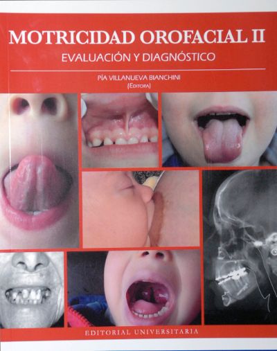Motricidad Orofacial II: Evaluación y Diagnóstico