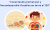 Un enfoque integral para los desafíos de la prematurez