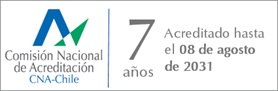 Acreditado por CNA-Chile por 7 años hasta agosto 2031